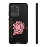 Life is a Masterpiece | Tough Cases (Available for iPhone & Samsung Models)