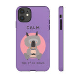 Calm The F*ck Down | Tough Phone Case (Available for IPhone & Samsung)