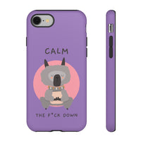 Calm The F*ck Down | Tough Phone Case (Available for IPhone & Samsung)